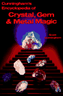 Cunningham's Encyclopedia of Crystal, Gem and Metal Magic