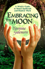 Embracing the Moon