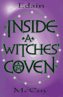 Inside a Witches' Coven